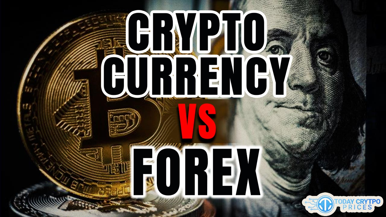Cryptocurrency or Forex: Understanding the Differences and Opportunities